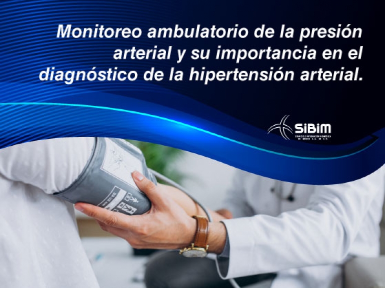 MAPA: Monitoreo ambulatorio de la presión arterial y su importancia en el diagnóstico de la hipertensión arterial