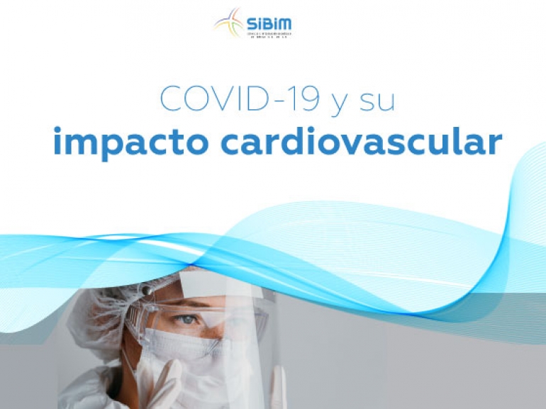 COVID-19 y su impacto cardiovascular