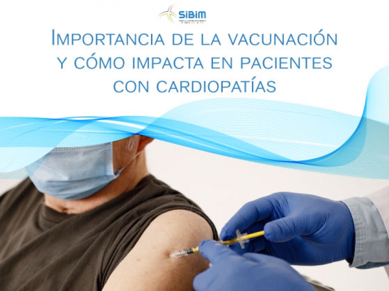 Importancia de la vacunación y cómo afecta a pacientes con cardiopatía